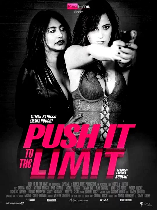 Photo 1 du film : Push It To The Limit