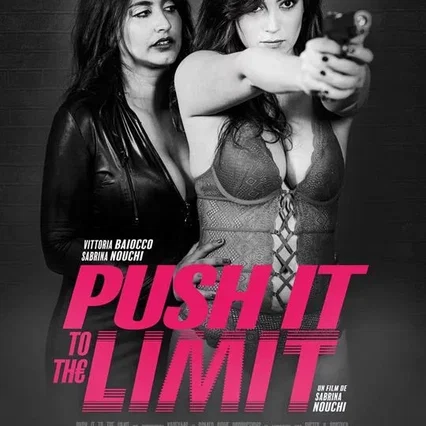 Miniature photo du film : Push It To The Limit