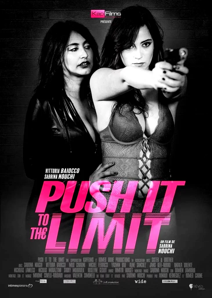 Affiche du film : Push It To The Limit