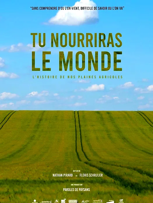 Affiche du film : Tu nourriras le monde