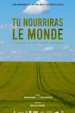 Affiche du film = Tu nourriras le monde