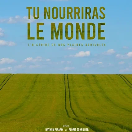 Miniature photo du film : Tu nourriras le monde