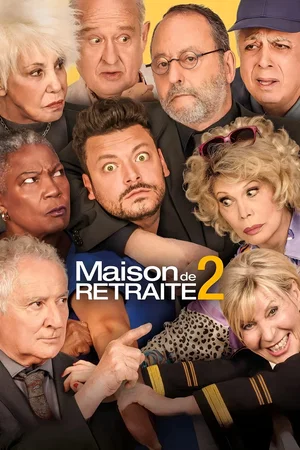 Photo du film : Maison de retraite 2