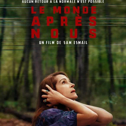 Miniature photo du film : Le Monde après nous