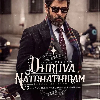 Miniature photo du film : Dhruva Natchathiram Chapter 1: Yuddha Kaandam