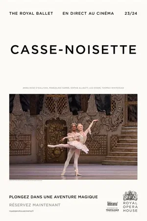 Affiche du film : Le Royal Ballet : Casse-Noisette