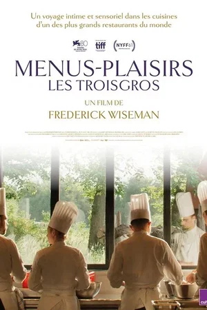 Affiche du film : Menus-plaisirs Les Troisgros