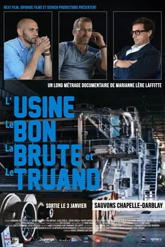 Affiche du film = L’Usine, Le bon, la brute et le truand