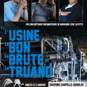 Photo du film : L’Usine, Le bon, la brute et le truand