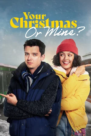 Affiche du film : Ton Noël ou le mien ?