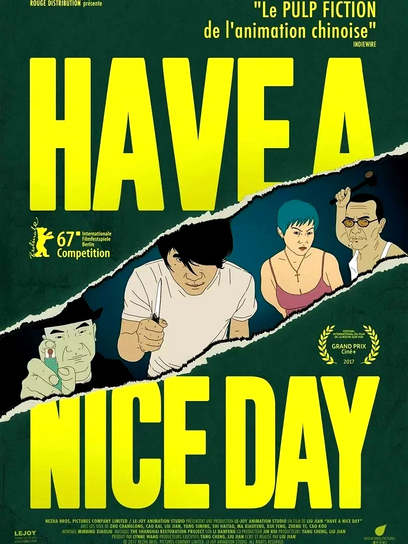 Affiche du film : Have a Nice Day