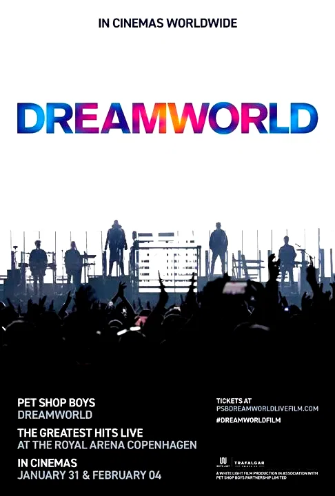 Photo du film : Pet Shop Boys Dreamworld :The greatest hits live at The Royal Arena Copenhagen