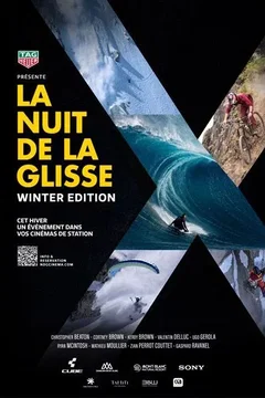 Affiche du film = Nuit de la Glisse : Winter Edition
