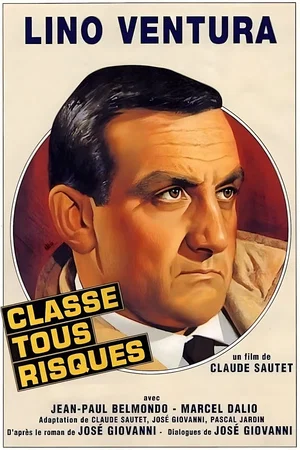 Affiche du film : Classe tous risques