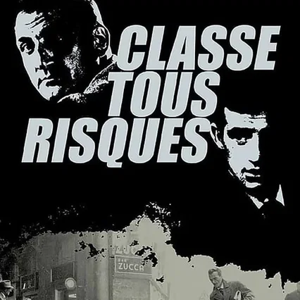 Miniature photo du film : Classe tous risques