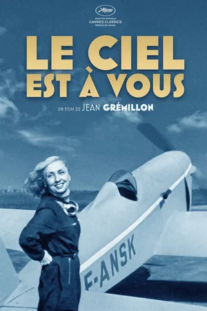 Photo 7 du film : Le ciel est a vous