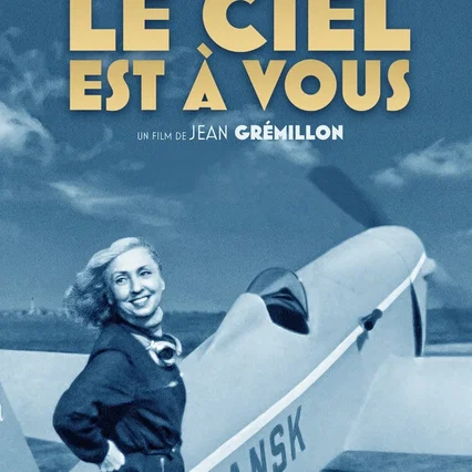 Miniature photo du film : Le ciel est a vous