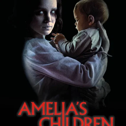 Miniature photo du film : Amelia’s Children