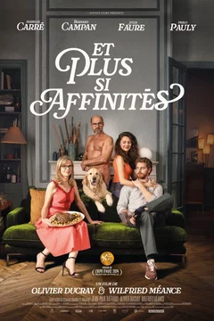 Affiche du film = Et plus si affinités