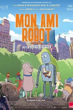 Affiche du film Mon ami robot
