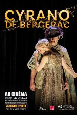 Affiche du film : Cyrano de Bergerac (Comédie-Française)