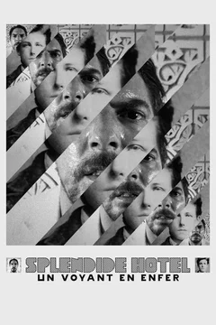 Affiche du film Splendide Hôtel : Un voyant en enfer