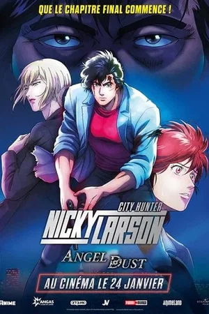 Affiche du film : NICKY LARSON - City Hunter: Angel Dust