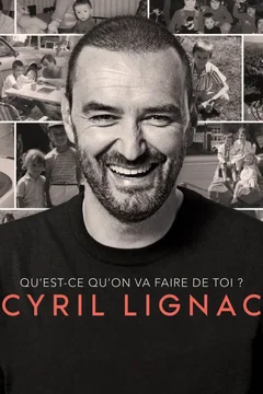 Affiche du film = Cyril Lignac, qu'est ce qu'on va faire de toi ?