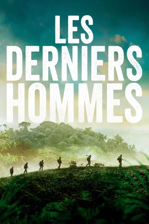 Photo du film : Les derniers hommes