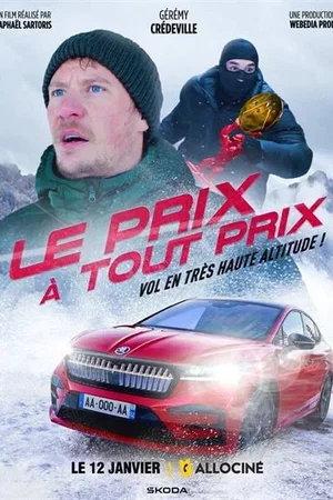 Affiche du film : Le prix à tout prix
