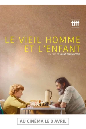 Affiche du film : Le vieil homme et l'enfant