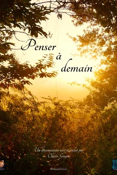 Affiche du film = Penser à demain