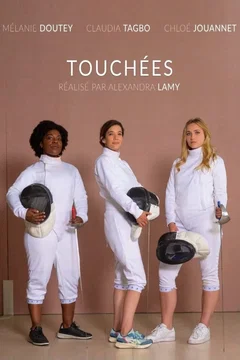 Affiche du film = Touchées
