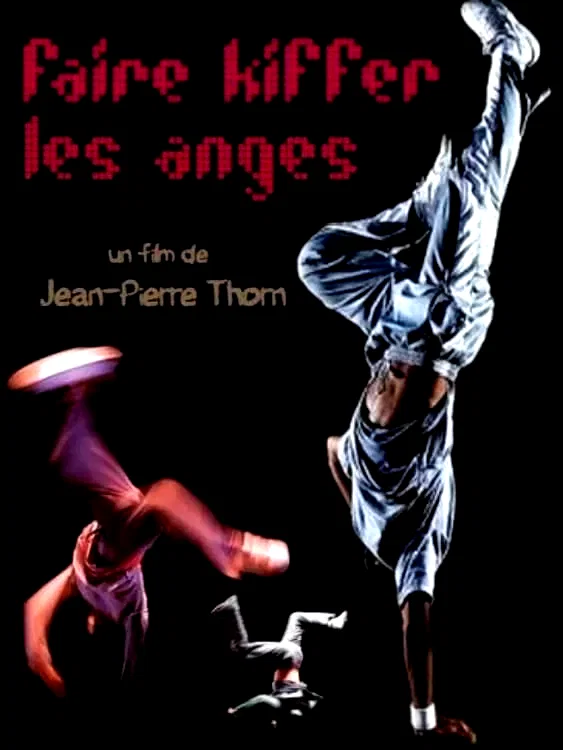 Affiche du film : Faire kifer les anges