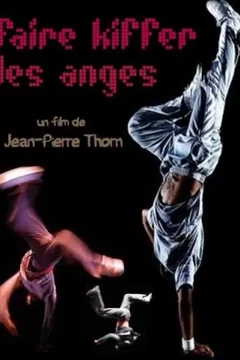 Affiche du film = Faire kifer les anges