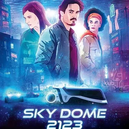 Miniature photo du film : Sky Dome 2123