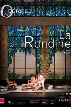 Affiche du film La Rondine (Metropolitan Opera)
