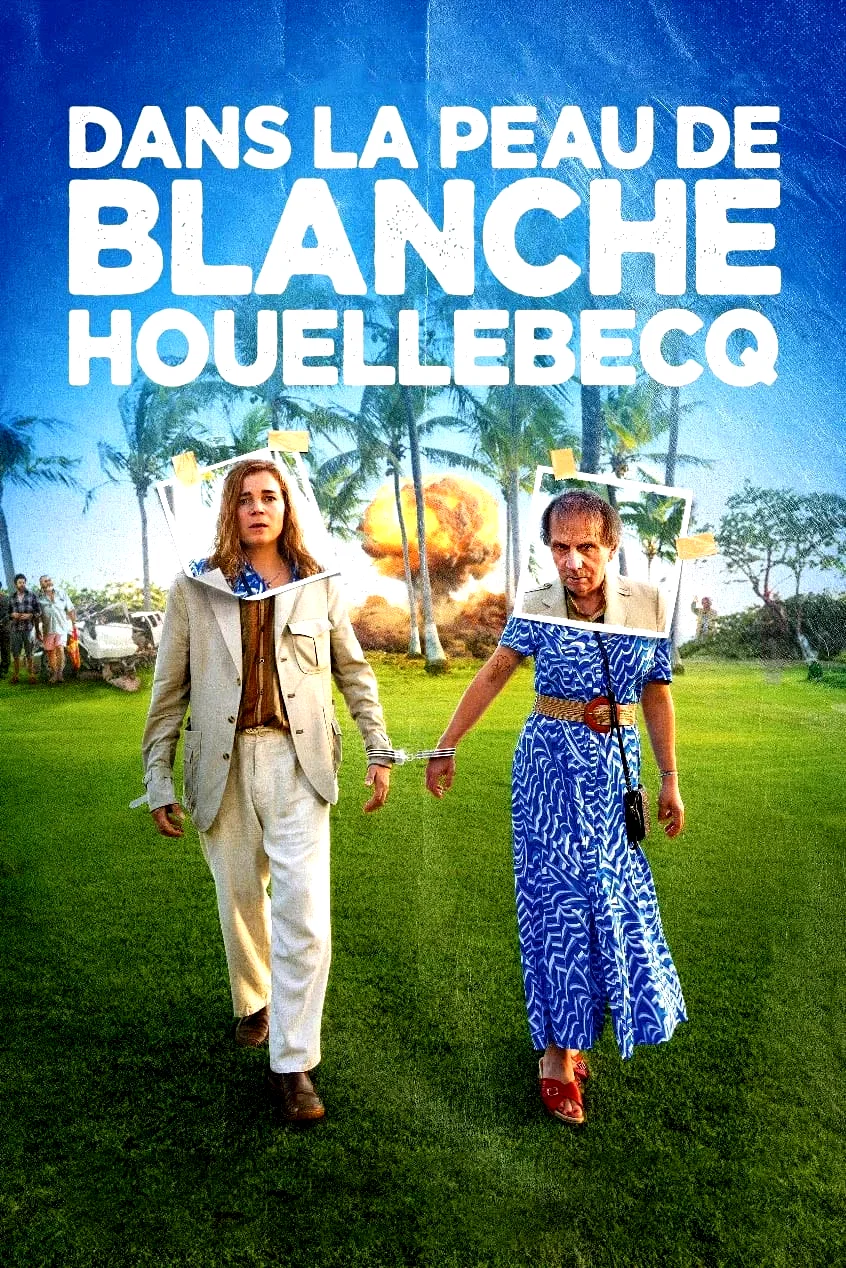 Photo du film : Dans la peau de Blanche Houellebecq