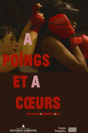 Affiche du film : À Poings et à Cœurs