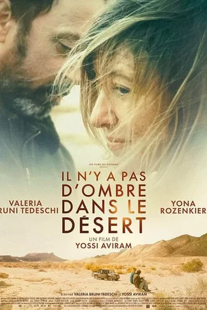 Photo 3 du film : Il n'y a pas d'ombre dans le désert