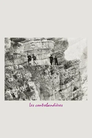 Affiche du film : Les Contrebandières