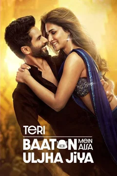Affiche du film Teri Baaton Mein Aisa Uljha Jiya