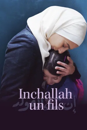 Affiche du film : Inchallah un fils