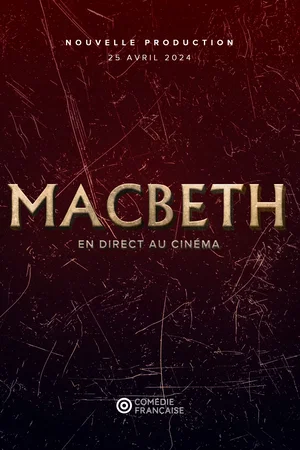Photo 1 du film : Macbeth (Comédie-Française)