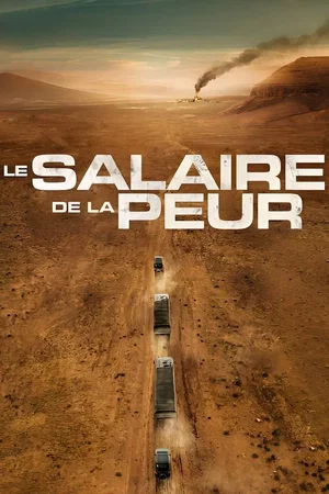 Photo du film : Le salaire de la peur