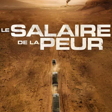 Miniature photo du film : Le salaire de la peur