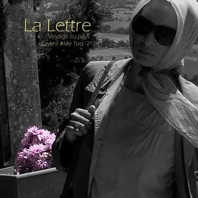 Miniature photo du film : La Lettre (Voyage au pays d’avant #Me-Too -2)