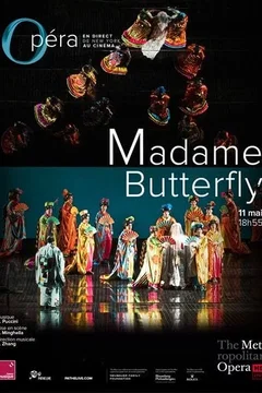 Affiche du film Madame Butterfly (Metropolitan Opera)