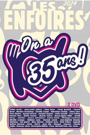Affiche du film : Les Enfoirés 2024 - On a 35 ans !