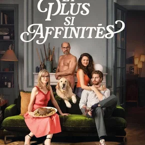 Photo du film : Et plus si affinités